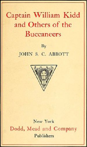 [Gutenberg 50550] • Captain William Kidd and Others of the Buccaneers